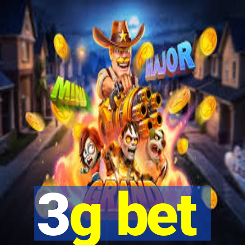 3g bet